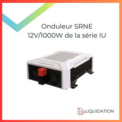 Onduleur SRNE 12V / 1000W de la série IU